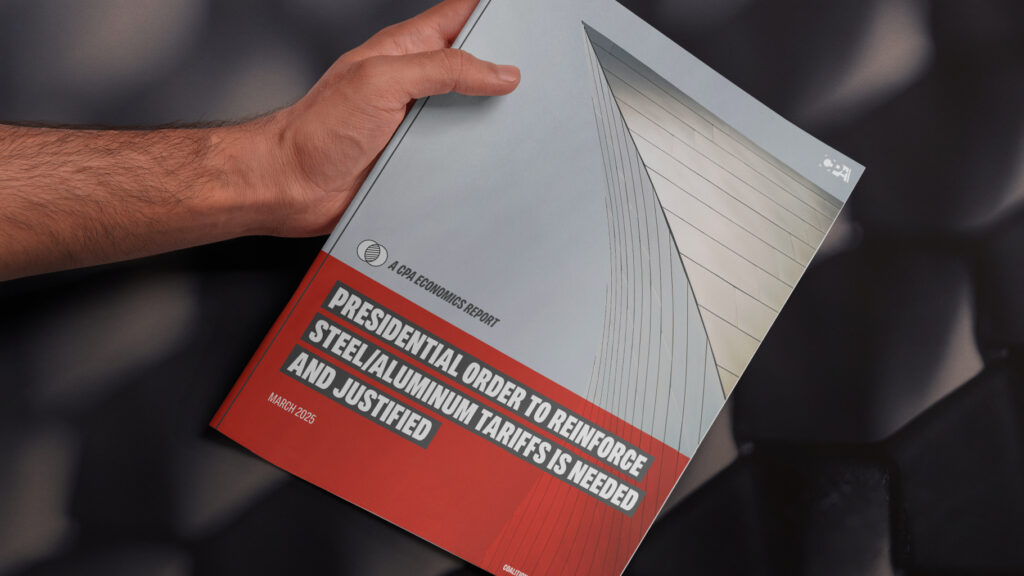 New CPA Economic Report Highlights Importance of President Trump’s Steel and Aluminum Tariffs