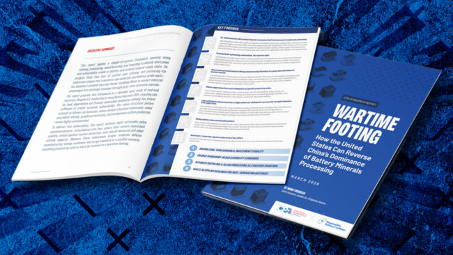 New CPA–Responsible Battery Coalition Report Warns China’s Dominance of Battery Processing is a Threat to U.S. National Security